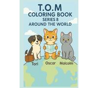 T.O.M Coloring Book Series 8: Around The World