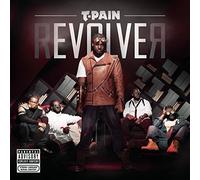 T-Pain - T-Pain-Revolver