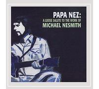 T - Papa Nez: Loose Salute to The