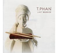 T.Phan - Last Warrior