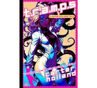 T.R.A.M.P.S: Super Killers Book 1 (The Maggots of Dominance Saga)