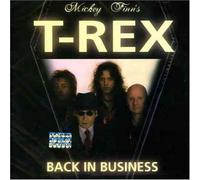 T-Rex - Back in Business