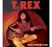 T. Rex – Bang a Gong (Get It On) – Vinilo 7" Coloreado (Importación USA)