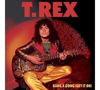 T. Rex – Bang a Gong (Get It On) – Vinilo 7" Coloreado (Importación USA)