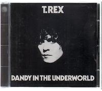T-Rex - Dandy in the Underworld