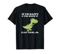 T Rex Happy Clap Your Hands - Camiseta divertida de dinosaurio Camiseta