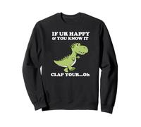 T Rex Happy Clap Your Hands - Camiseta Divertida de Dinosaurio Sudadera