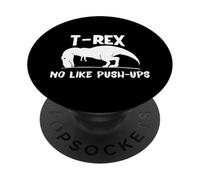 T-Rex No Like Push-Ups - Dino Pun Funny Workout PopSockets PopGrip Adhesivo