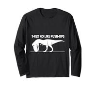T-Rex No Like Push-Ups - Dinosaurio, Culturista, Gimnasio, Fitness Manga Larga