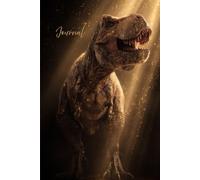 T-Rex Radiance Journal: A Bold Notebook Featuring a Realistic T-Rex with Radiant Light Rays and Magical Glitter Glow - Perfect for Creative Writing, Notes, and Dinosaur-Loving Dreamers