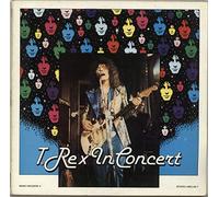 T-Rex / Tyrannosaurus Rex - In Concert