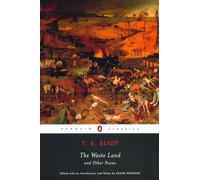 T.S. Eliot: The Waste Land and Other Poems (Penguin Classics)