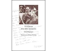 T.s. Eliot Breu Biografia