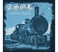 T.S.O.L. - Ghost Train (Blue Vinyl) [Vinilo]