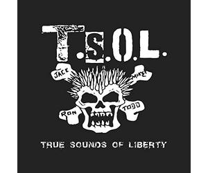 T.s.o.l. - True Sounds Of Liberty