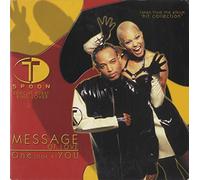 T Spoon - Message of love-One look at you [Single-CD]