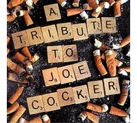 T - Tribute to Joe Cocker