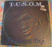 T.U.S.O.M. - Flamenco Trip [Vinilo]