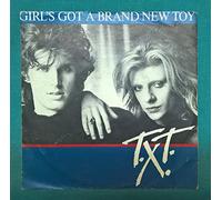 T.X.T. - Girl's Got A Brand New Toy (Extraordinary D.J.-Mix)