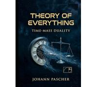 T0-Theorie: Zeit-Masse-Dualität - (Teil 3): Vereinheitlichte Physik aus einer einzigen Zahl: Vollständige Synthese der Raumzeit-Geometrie