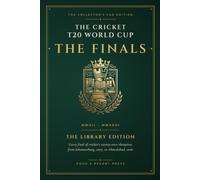 T20 Cricket World Cup Finals · 2007-2026 · Quiz and Puzzle Book: The Collector's Fan Edition - 300 Questions, Word Searches, Trivias, Puzzles & Gallery (The Finals)