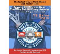 T3 Drive Train: The Fastest Way to Think Like an ASE Master Tech (JSM Super Tests)