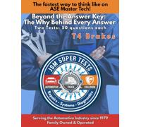 T4 Brakes: The Fastest Way to Think Like an ASE Master Tech (JSM Super Tests)