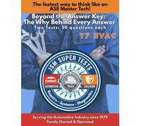T7 HVAC: The Fastest Way to Think Like an ASE Master Tech (JSM Super Tests)