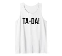 Ta-Da Sign That Says Ta Da Magic Show Sarcastic Coworker Camiseta sin Mangas
