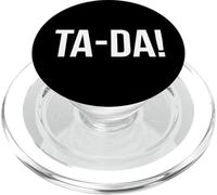 Ta-Da Sign,When God Made Me He Said Tada Funny Sayings Ta Da PopSockets PopGrip para MagSafe