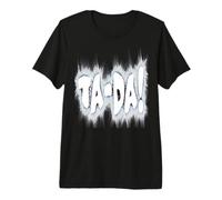 TA-DA! Tada Sorpresa mágica Divertida Palabra Camiseta Premium