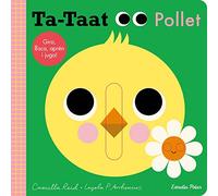 Ta-taat. Pollet: Gira, llisca, aprèn i juga! (Llibres amb mecanismes)