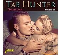 Tab Hunter - Young Love And All The Hits