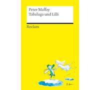 Tabaluga und Lilli: Der Originalroman zum beliebten Musical - Ein nostalgisches Geschenk für Erwachsene: 14738