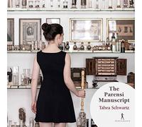 Tabea Schwartz (Flöte) - The Parensi Manuscript: Sinfonie Di Varij Autori