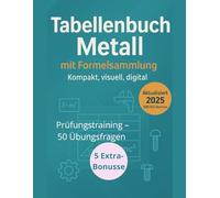 TABELLENBUCH METALL: mit Formelsammlung ,Kompakt, anschaulich, digital