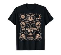 Tabla de ouija Paranormal Spirit Board I'm Cool Dark Art Camiseta
