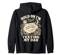 Tabla de ouija Vintage Hold On I'm Sting My Dad Funny Spirit Sudadera con Capucha