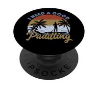 Tabla de Remo Divertida I Need a Good Paddling Sup Stand Up PopSockets PopGrip Adhesivo