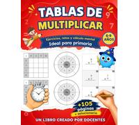 Tablas de Multiplicar: Aprende las tablas de multiplicar para niños de 6 a 9 años con ejercicios progresivos para dominar las multiplicaciones y mejorar el cálculo mental.