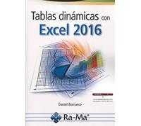 Tablas Dinámicas en Excel 2016 (INFORMATICA GENERAL)