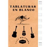 Tablaturas en Blanco, Para guitarra - 150 paginas: Escribir tablaturas, Diagramas de acordes y notas en blanco, Diagrama de notas musicales en blanco para guitarra. / A4 Format