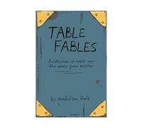 Table Fables: A collection of tables for the weary game master