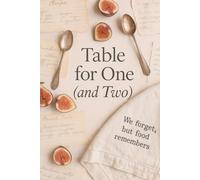 Table for One (and Two)