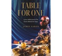 Table for One: Lyrics, Reflections & The Stories Behind the Songs