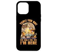 Table for one make it two I'm here Carcasa para iPhone 12 Pro Max