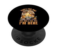 Table for one make it two I'm here PopSockets PopGrip Adhesivo