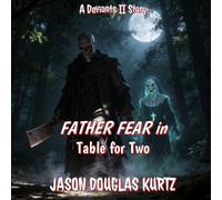 Table for Two: A Deviants II™ Story