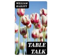 Table Talk (ebook)