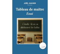 Tableau de maître: L'école : là où se déclassent les luttes